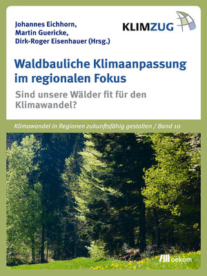 cover image of Waldbauliche Klimaanpassung im regionalen Fokus